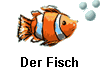Der Fisch