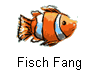 Fisch Fang