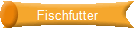 Fischfutter