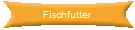 Fischfutter