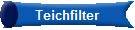 Teichfilter